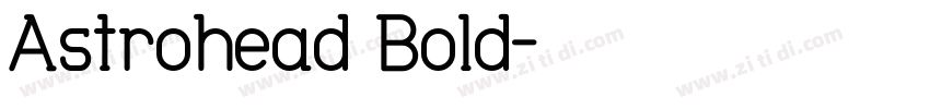 Astrohead Bold字体转换